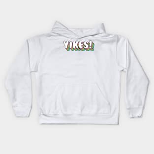 Yikes! Colorful Kids Hoodie